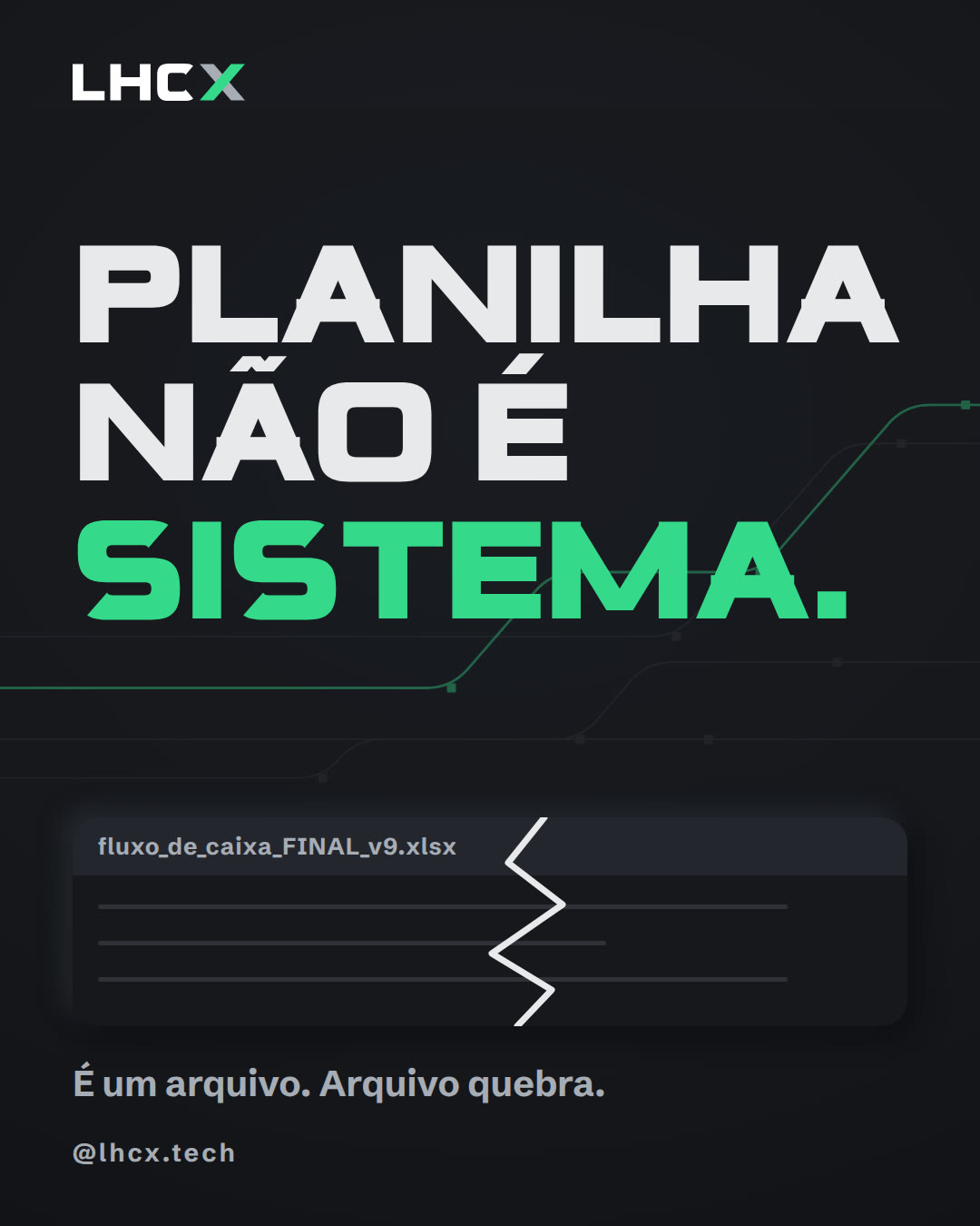 Planilha não é sistema